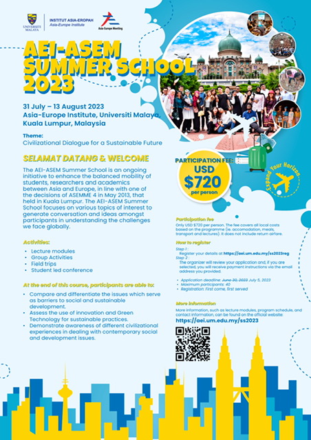 31 July - 13 August 2023, Asia-Europe Institute, Universiti Malaya